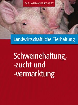 cover image of Landwirtschaftliche Tierhaltung